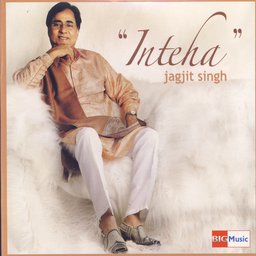 Inteha (Jagjit Singh) (2009)