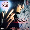 12 Saal - Remixes (Bilal Saeed)
