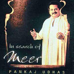 In Search Of Meer (Pankaj Udhas) (2003)