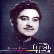 For The First Time - Kishore Kumar (Disc 1)
