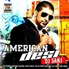 American Desi (Dj Sanj)