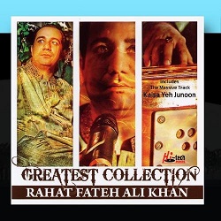 Rahat Fateh Ali Khan - Greatest Collection [Non Filmi]