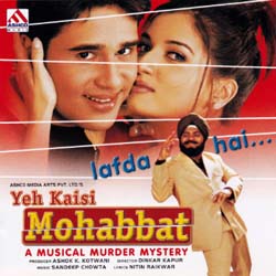 Yeh Kaisi Mohabbat (2002)