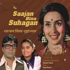 Saajan Bina Suhagan (1978)