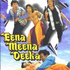 Eena Meena Deeka (1994)