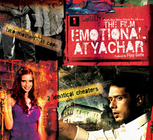 Emotional Atyachar (2010)