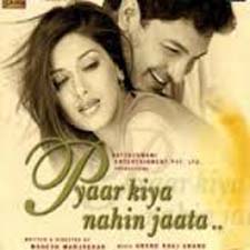 Pyaar Kiya Nahin Jaata (2003)