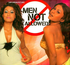 Men Not Allowed (2005)