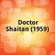 Doctor Shaitan (1959)