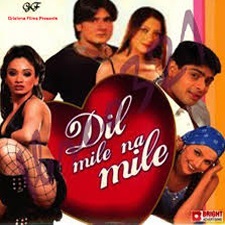 Dil Mile Na Mile (2008)