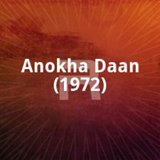Anokha Daan (1972)