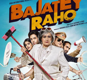 Bajatey Raho (2013)