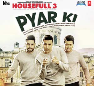 Pyar Ki - Housefull 3 (2016)