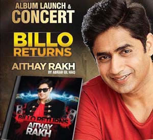 Aithay Rakh - Billo Returns (Abrar Ul Haq)
