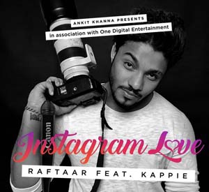 Instagram Love (Raftaar)
