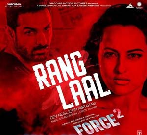 Rang Laal - Force 2 (2016)