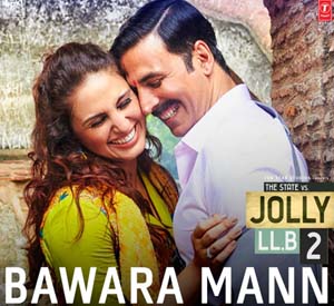 Bawara Mann - Jolly LLB 2 (2017)