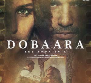 Dobaara - See Your Evil (2017)