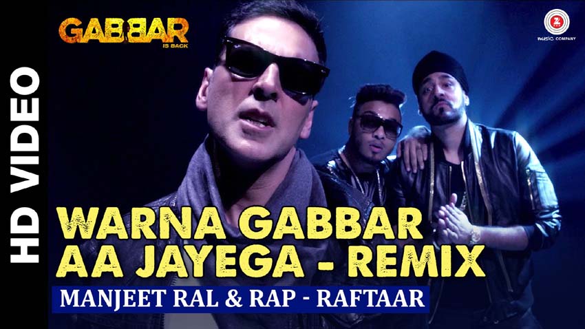 Warna Gabbar Aa Jayega (Remix) (Gabbar Is Back)