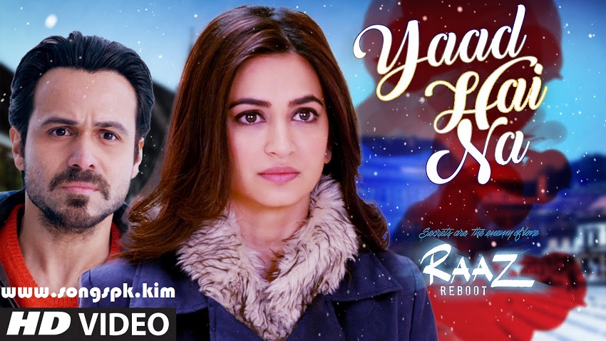 Yaad Hain Na Video (Raaz Reboot)