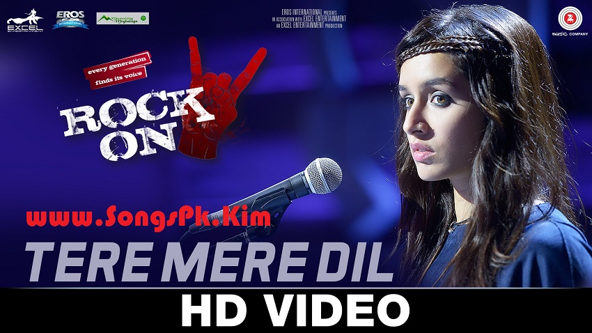Tere Mere Dil (Rock On 2)